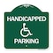 Signmission Designer Series Sign-Handicapped Parking, Green & White Aluminum Sign, 18" x 18", GW-1818-24629 A-DES-GW-1818-24629 - alternate 1